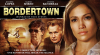 Bordertown � �tkel� a hal�lba