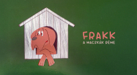 Frakk, a macsk�k r�me