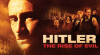 Hitler: A gonosz sz�let�se